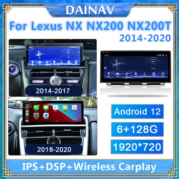 10.25-Tolline Android 12 Auto Raadio Lexus NX NX200 NX200T 2014-2020 Multimeedia mängija, GPS Navigatsioon Carplay WIFI juhtseade