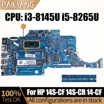 HP 14S-CF 14S-CR 14-CF Sülearvuti Emaplaadi Sülearvuti 6050A3023801i3-8145U i5-8265U L38212-601 L48651-601 Emaplaadi Täielikult Testitud