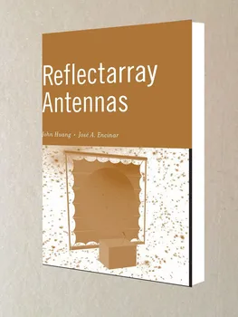 Reflectarray Antennid/John Huang