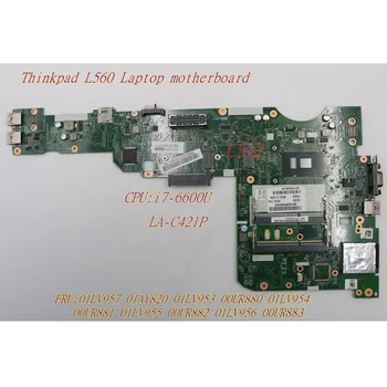 Lenovo Thinkpad L560 i7-6600U Sülearvuti emaplaadi 01LV957 01AY820 01LV953 00UR880 01LV954 00UR881 01LV955 00UR882 01LV956