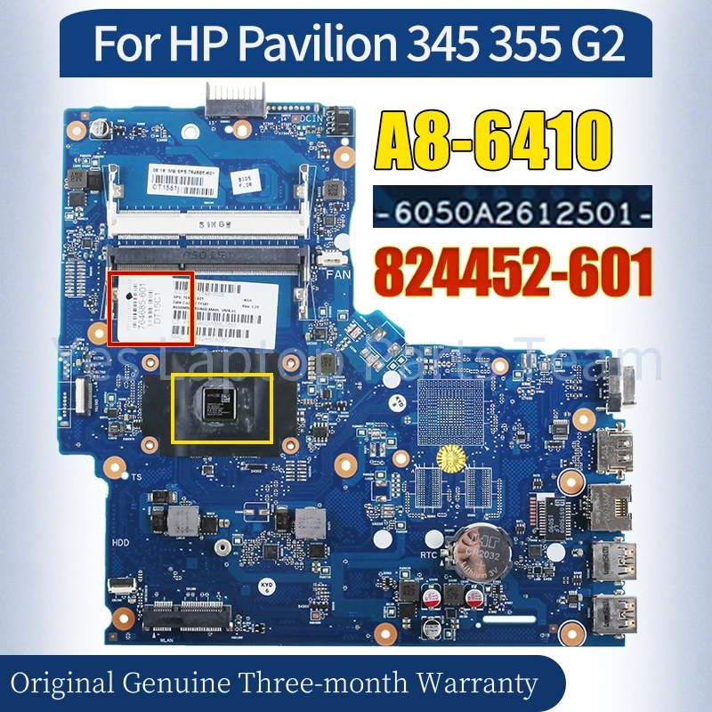 6050A2612501 HP Pavilion 345 355 G2 Sülearvuti Emaplaadi 824452-601 A8-6410 100％ Testitud Sülearvuti Emaplaadi - 0